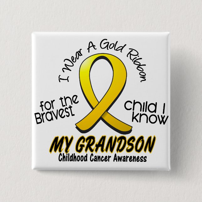 Childhood Cancer I Wear Gold Ribbon For Grandson Button (Front)