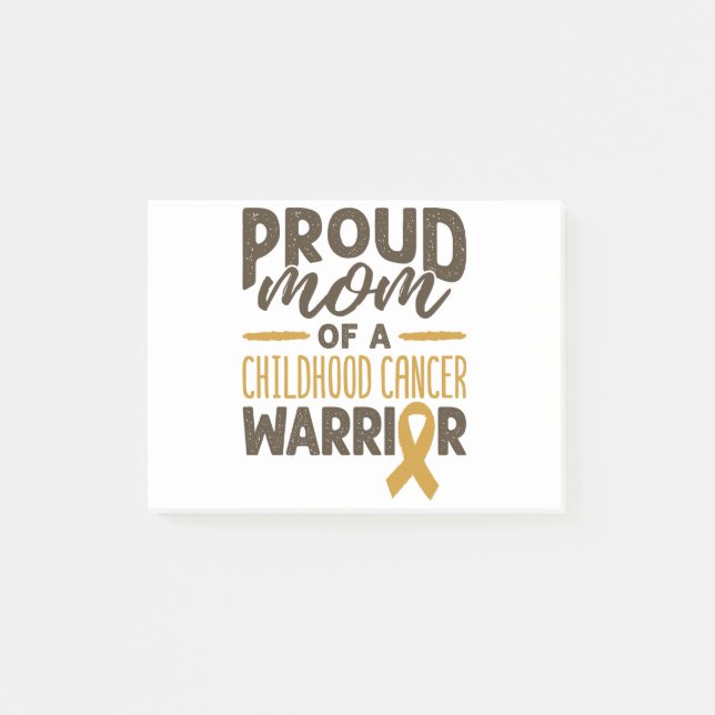 Childhood Cancer Mom Mother Proud Mom Post-it Notes (Front)