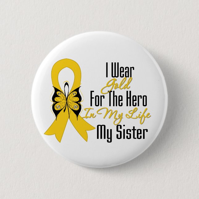 Childhood Cancer Ribbon My Hero My Sister Button (Front)