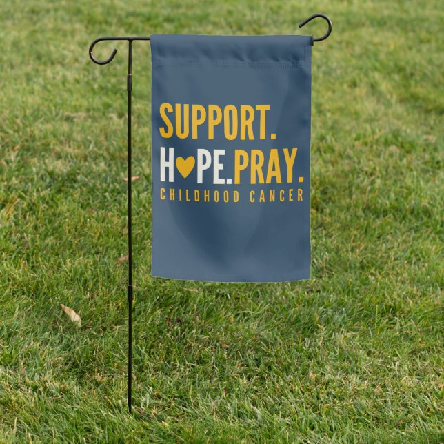childhood cancer support Garden Flag Outdoor Sign (In SItu)