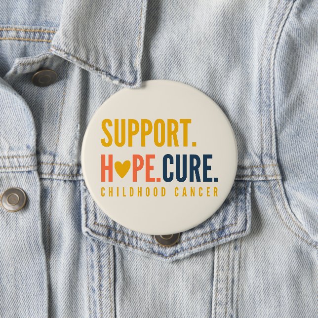 childhood cancer support hope cure Buttons (In Situ)