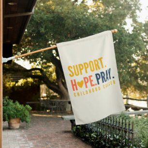 childhood cancer support hope pray House Flag 