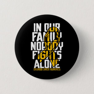 Childhood Cancer Suprt Family Childhood Cancer A Button