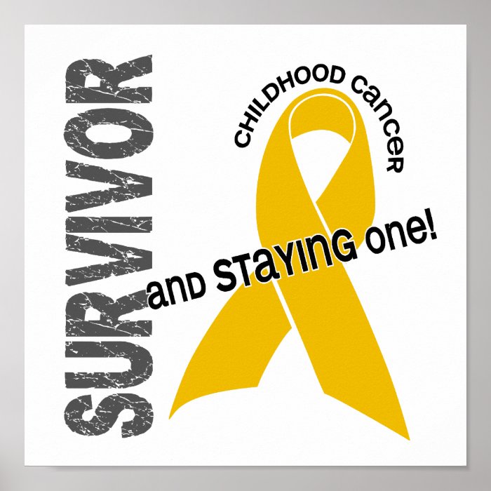 CHILDHOOD CANCER Survivor 1 Poster