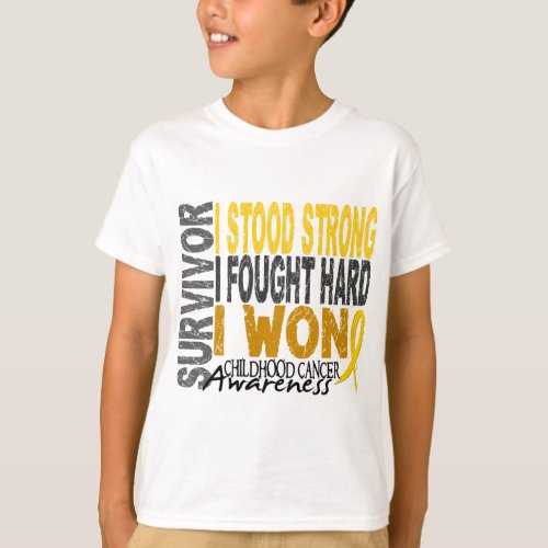 Childhood Cancer Survivor 4 T_Shirt