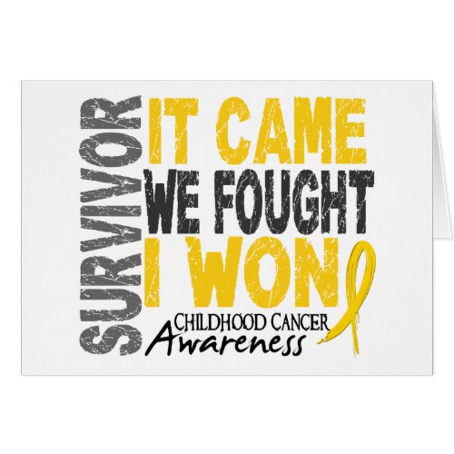 Childhood Cancer Survivor It Came We Fought I Won