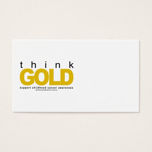 Customizable Childhood Cancer Think GOLD Business Cards