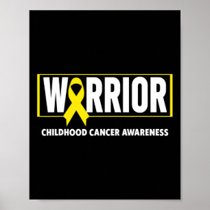 Childhood Cancer - Warrior Childhood Cancer Aware Poster