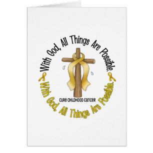 Childhood Cancer With God All Things Are Possible Cards