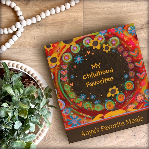Childhood Favorite Recipe Fun Floral Cookbook  3 Ring Binder