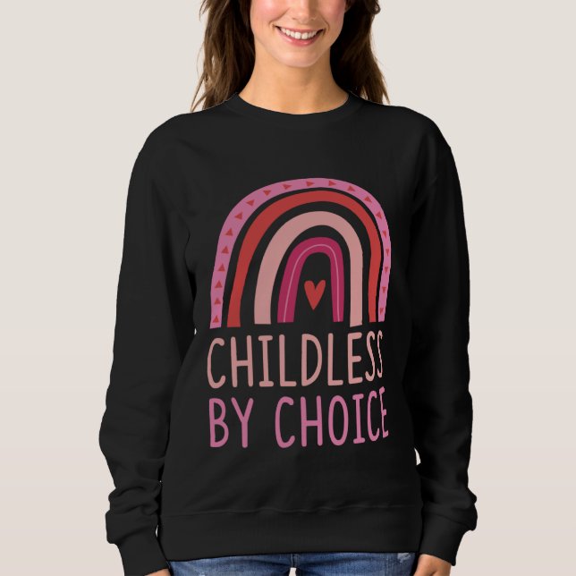 Childless By Choice Trendy Bohemian Rainbow Boho S Sweatshirt (Front)
