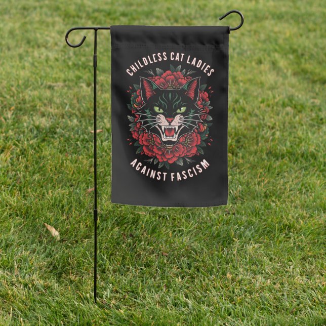 Childless Cat Ladies Against Fascism  Garden Flag (In SItu)