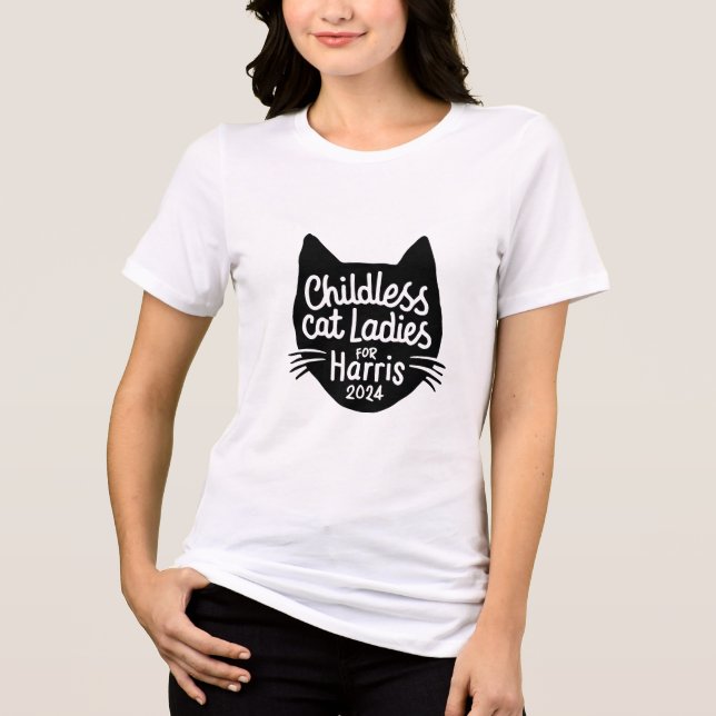 Childless Cat Ladies for Harris Tee (Front)
