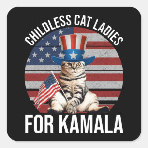 Childless Cat Ladies For Kamala Square Sticker