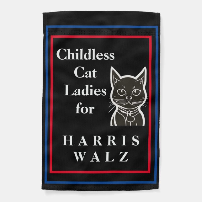 Childless Cat Ladies Garden Flag (Front)