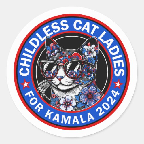 Childless Cat Ladies Vote Kamala US 2024 Dems  Classic Round Sticker