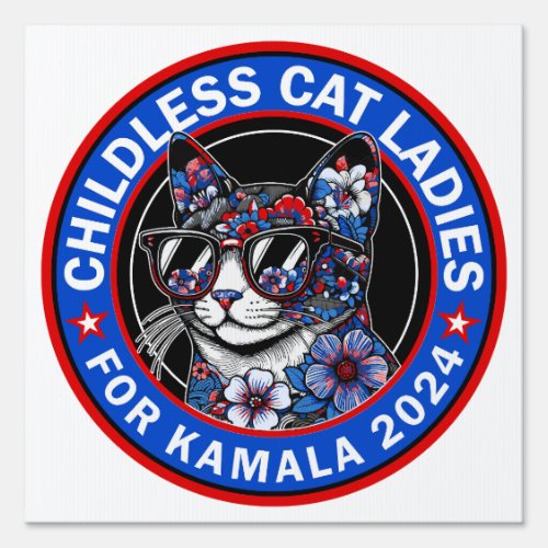 Childless Cat Ladies Vote Kamala US 2024 Dems  Sign