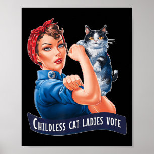 Childless Cat Ladies Vote Rosie Poster