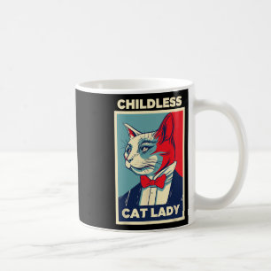 Childless Cat Lady 2024 Funny Cat Lover Mom Woman  Coffee Mug