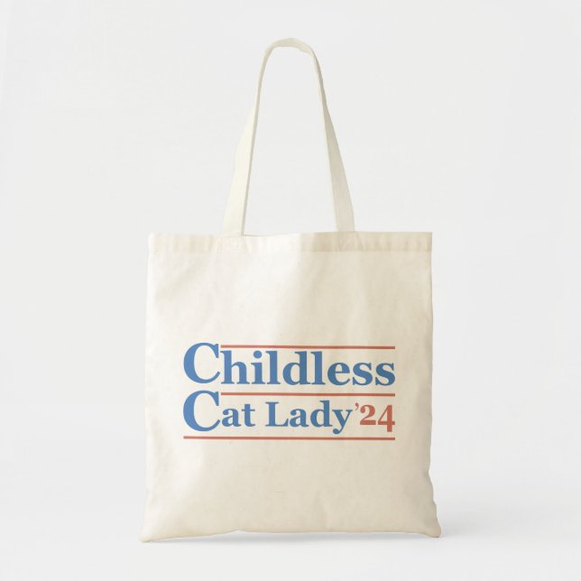 Childless Cat Lady 2024 Tote Bag (Front)
