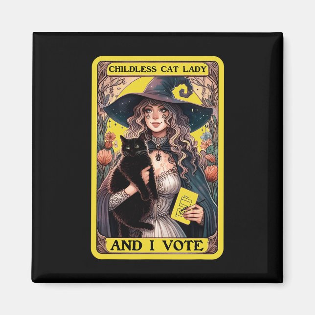 Childless Cat Lady And I Vote  Magnet (Front)