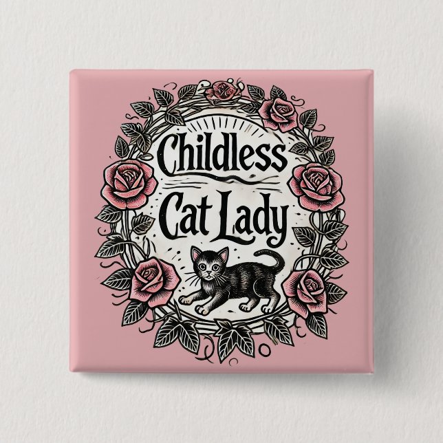 Childless Cat Lady                                 Button (Front)