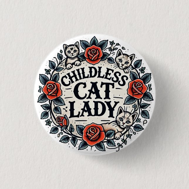 Childless Cat Lady                                 Button (Front)