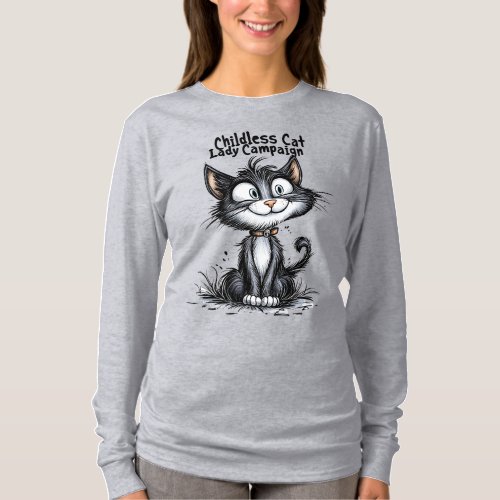 Childless Cat Lady Campaign T_Shirt