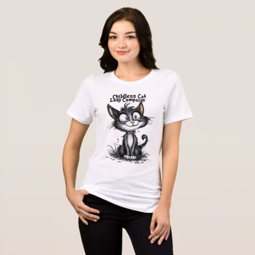 Childless Cat Lady Campaign Tri_Blend Shirt