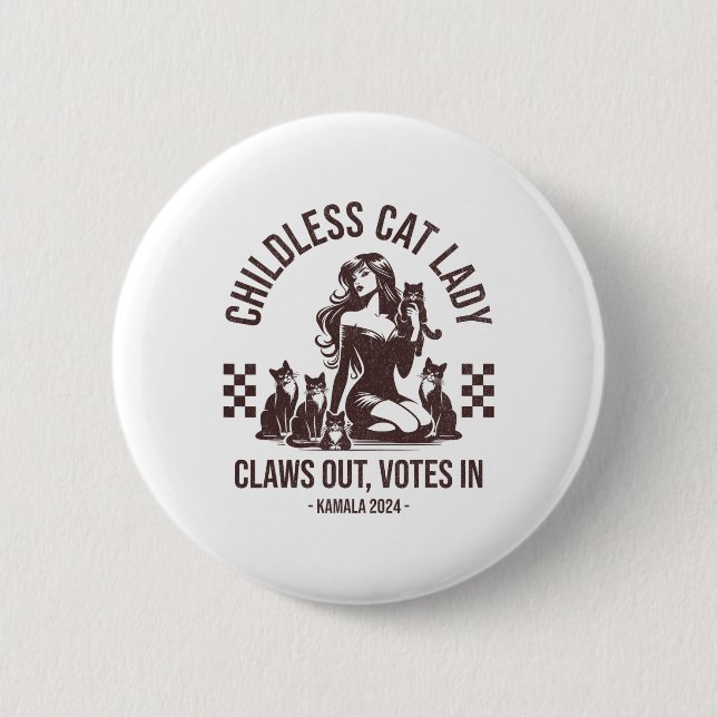 Childless Cat Lady Claws Out  Button (Front)