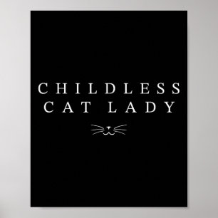 Childless Cat Lady Cute Cat Face 2024 Childless Ca Poster