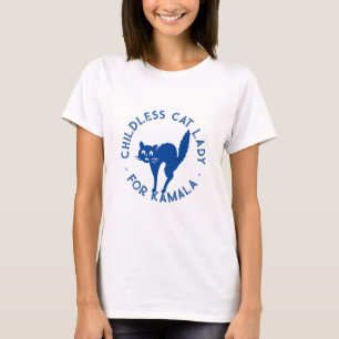 Childless Cat Lady for kamala blue typography fun T-Shirt