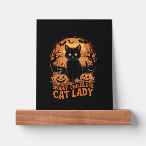 Childless Cat Lady Halloween Spooky Witch Election Picture Ledge