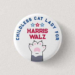 Childless Cat Lady Harris Walz 2024 Election Vote Button