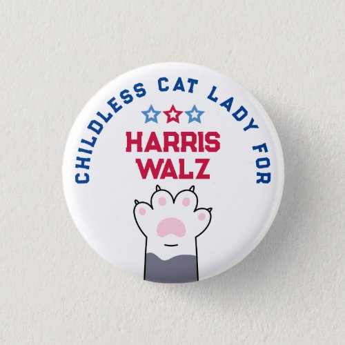 Childless Cat Lady Harris Walz 2024 Election Vote Button