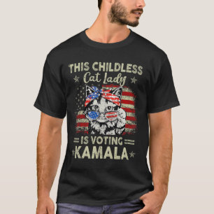 Childless Cat Lady Is Voting Kamala Harris 2024 2 T-Shirt