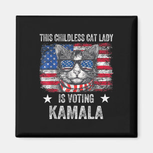 Childless Cat Lady Is Voting Kamala Harris 2024 Us Magnet