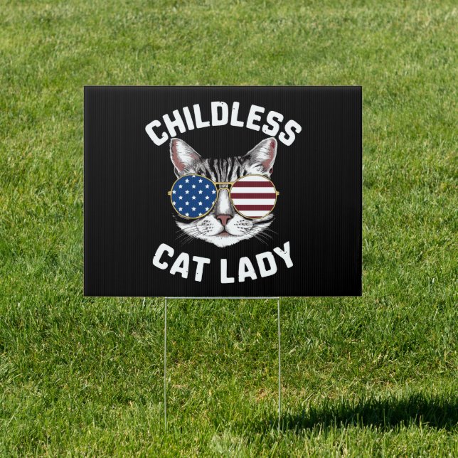 Childless Cat Lady Kamala Harris 2028 Sign (Insitu)