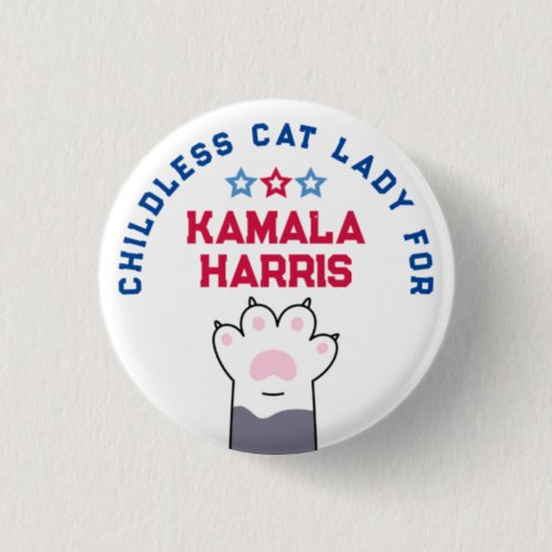 Childless Cat Lady Kamala Harris President 2024 Button