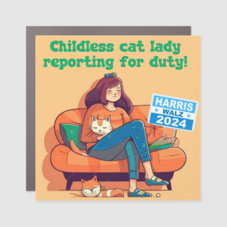 Childless Cat Lady Reporting for Duty Car Magnet