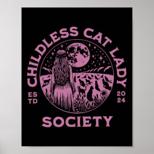 Childless Cat Lady Society Election 2024 Feminist Poster