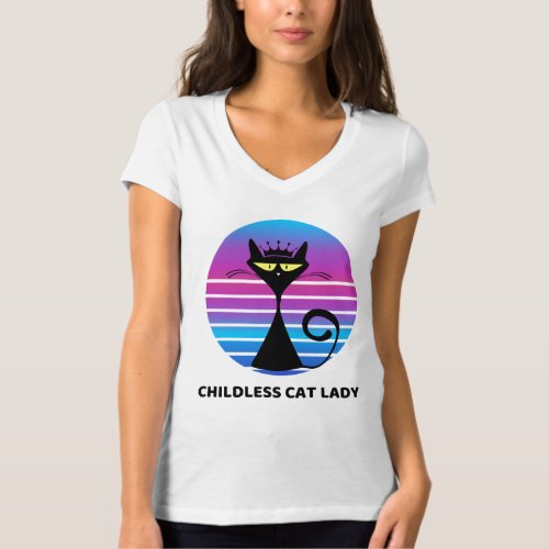 Childless Cat Lady T_Shirt