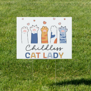 Childless Cat Lady Voting Kamala Harris President Sign