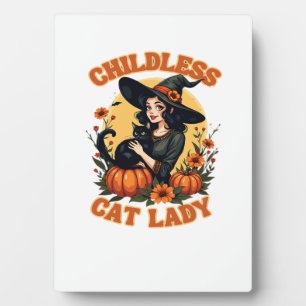 Childless cat lady witch - funny witchy black cat plaque