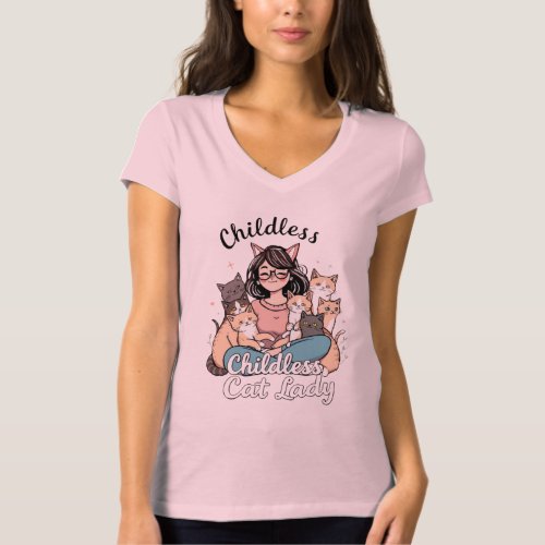 Childless Cat Lady Womens T_Shirt 