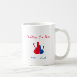 Childless Cat Mom Cute 2024 Presidential Election Coffee Mug