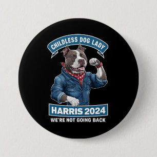 Childless Dog Lady is Voting Kamala Election 2024 Button