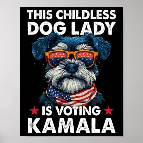 Childless Dog Lady Kamala Harris 2024 Miniature Sc Poster