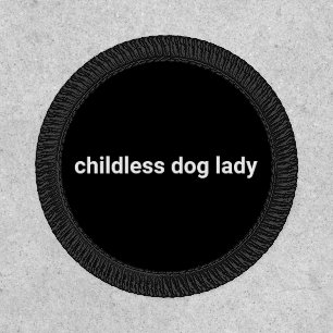 Childless dog lady minimalist modern funny black patch