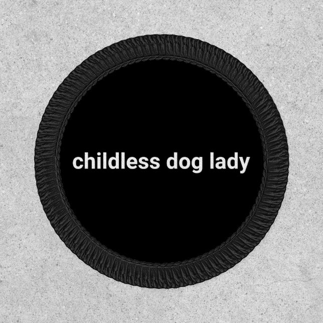 Childless dog lady minimalist modern funny black patch (Front)